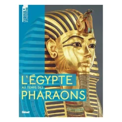 Histoire, Géographie Et Sciences<Boutiques de musées L'Égypte au temps des Pharaons