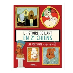 Boutiques de musées L'histoire de l'art en 21 chiens - Les portraits Hot