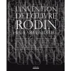 Catalogues D'Exposition<Boutiques de musées L'invention de l'œuvre, Rodin et les Ambassadeurs - Catalogue d'exposition