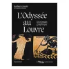 Littérature & Essais<Boutiques de musées L'Odyssée au Louvre - Un roman graphique