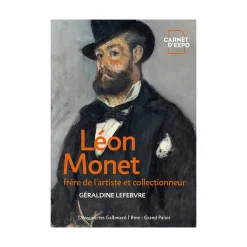 Livres D'Art<Boutiques de musées Léon Monet. Frère de l'artiste et collectionneur - Découvertes Gallimard Carnet d'expo