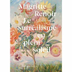 Catalogues D'Exposition<Boutiques de musées Magritte / Renoir. Le surréalisme en plein soleil - Catalogue d'exposition