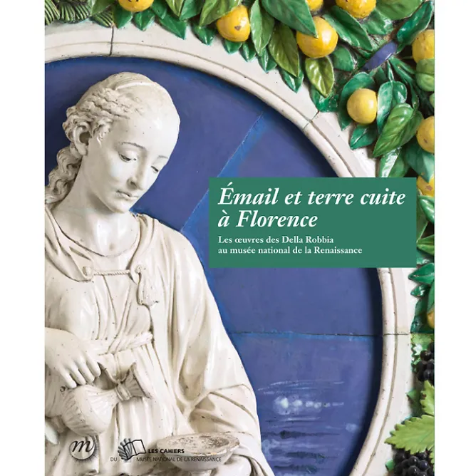 Histoire, Géographie Et Sciences<Boutiques de musées Émail et terre cuite à Florence - Les œuvres des Della Robbia au musée national de la Renaissance