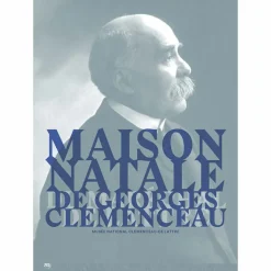 Boutiques de musées Maison natale de Georges Clemenceau et du Maréchal de Lattre - Musée national Clemenceau - De Lattre Online