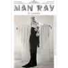 Revues<Boutiques de musées Man Ray et la mode - Le journal de l'exposition