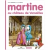 Livres Jeunesse<Boutiques de musées Martine au château de Versailles