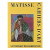 Boutiques de musées Matisse. Cahiers d'art, le tournant des années 30 - Catalogue d'exposition New