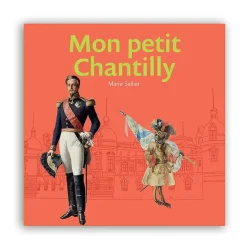 Boutiques de musées Mon petit Chantilly Discount