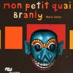 Boutiques de musées Mon petit quai Branly New