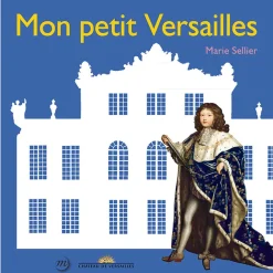 Boutiques de musées Mon petit Versailles Discount