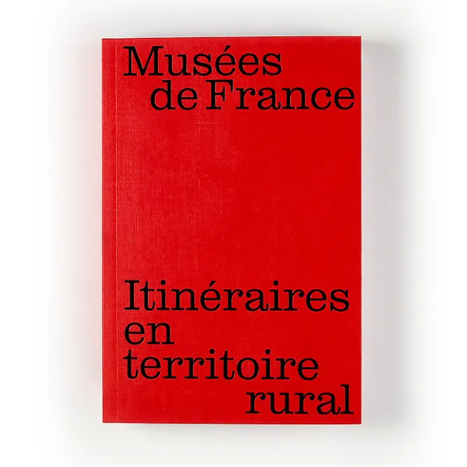 Boutiques de musées Musées de France : itinéraires en territoire rural Online