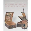 Boutiques de musées Mystérieux coffrets - Estampes au temps de la Dame à la Licorne - Catalogue d'exposition