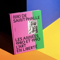 Boutiques de musées Niki de Saint Phalle. Les années 1980 et 1990. L'art en liberté (Nouvelle édition) Outlet