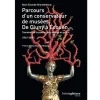 Boutiques de musées Parcours d'un conservateur de musée. De Cluny à Écouen
