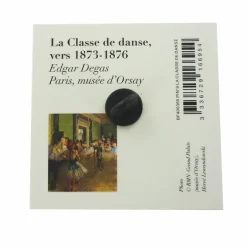 Boutiques de musées Pin's La classe de danse - Edgar Degas Outlet