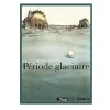 Bandes Dessinées<Boutiques de musées Période glaciaire