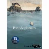 Boutiques de musées Période glaciaire - Nouvelle édition Outlet
