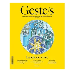 Revues<Boutiques de musées Revue Geste/s N°10 Été 2024 - Joie de vivre