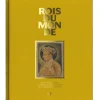Catalogues D'Exposition<Boutiques de musées Rois du monde - Catalogue d'exposition