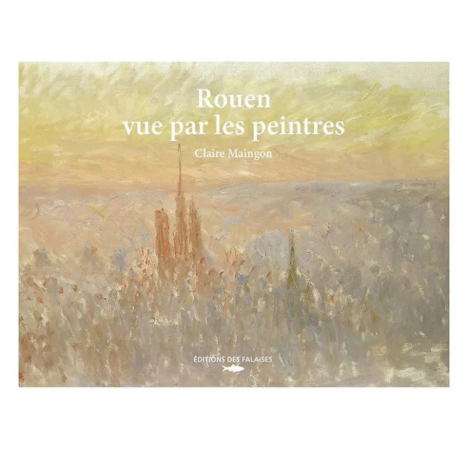 Livres D'Art<Boutiques de musées Rouen vue par les peintres