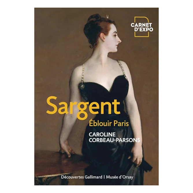 Littérature & Essais<Boutiques de musées Sargent. Éblouir Paris - Carnet d'expo