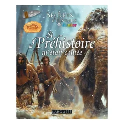 Boutiques de musées Si la Préhistoire m'était contée - Secrets d'Histoire junior New