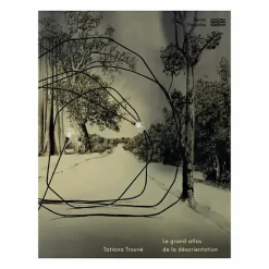 Boutiques de musées Tatiana Trouvé - Le grand atlas de la désorientation - Catalogue d'exposition Outlet