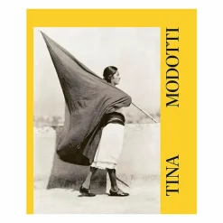 Boutiques de musées Tina Modotti - Catalogue d'exposition Hot