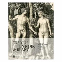 Boutiques de musées Trésors en noir et blanc - Estampes du Petit Palais - De Dürer à Toulouse-Lautrec - Catalogue d'exposition Online