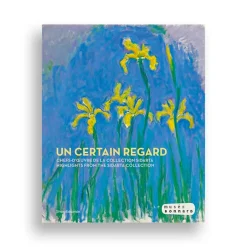 Boutiques de musées Un certain regard : chefs-d'œuvre de la collection Sidarta - Catalogue d'exposition