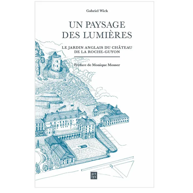 Boutiques de musées Un paysage des Lumières; Le jardin anglais du château de la Roche-Guyon Discount