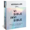 Boutiques de musées Versailles - Visible/Invisible - Catalogue d'exposition Online